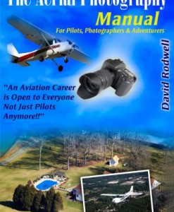 The-Aerial-Photography-Manual-For-Pilots-Photographers-and-Adventurers-0